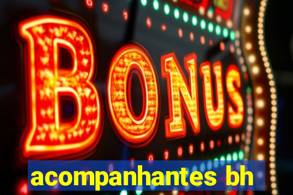 acompanhantes bh